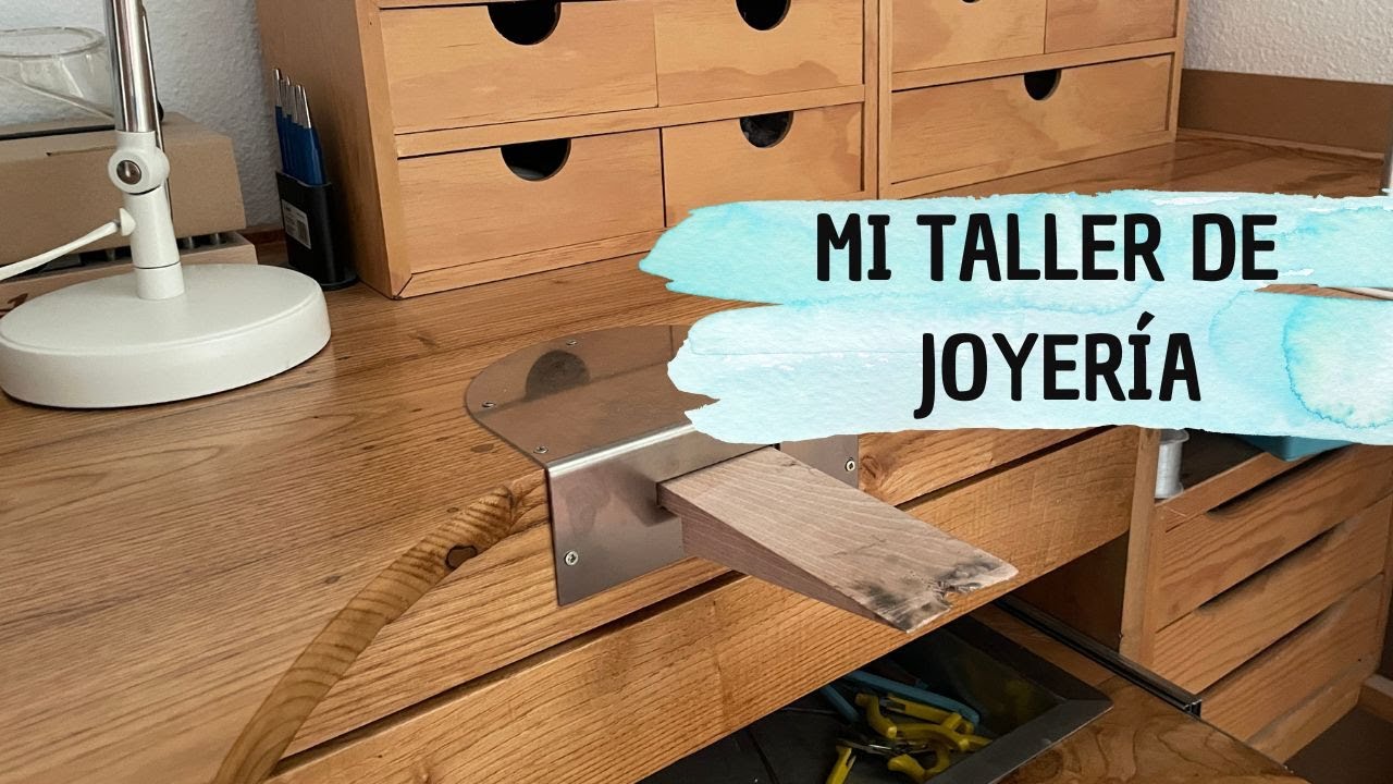 TOUR por mi taller de JOYERÍA