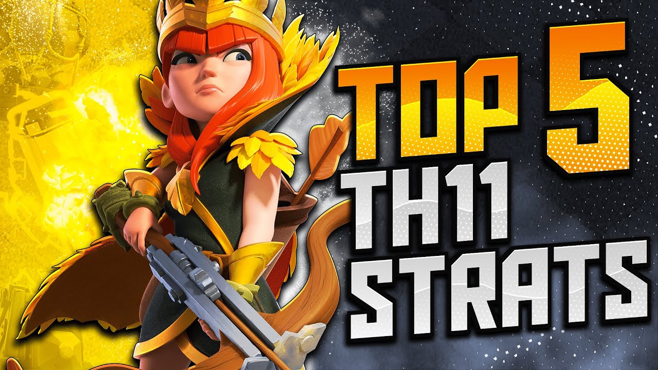 Top 5 BEST TH11 Attack Strategies for 3 Stars in Clash of Clans