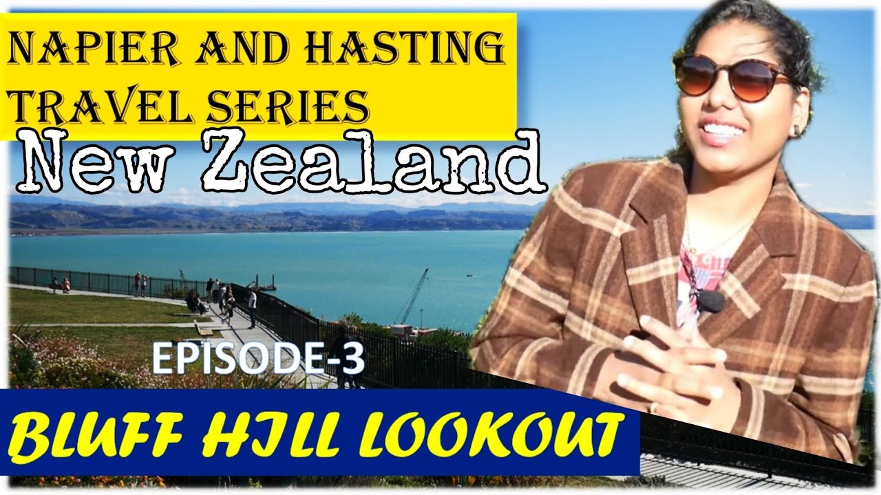 New Zealand's Travel Series || Napier And Hastings Ep-3 BLUFF HILL LOOKOUT || Telugu Vlogs In NZ ||