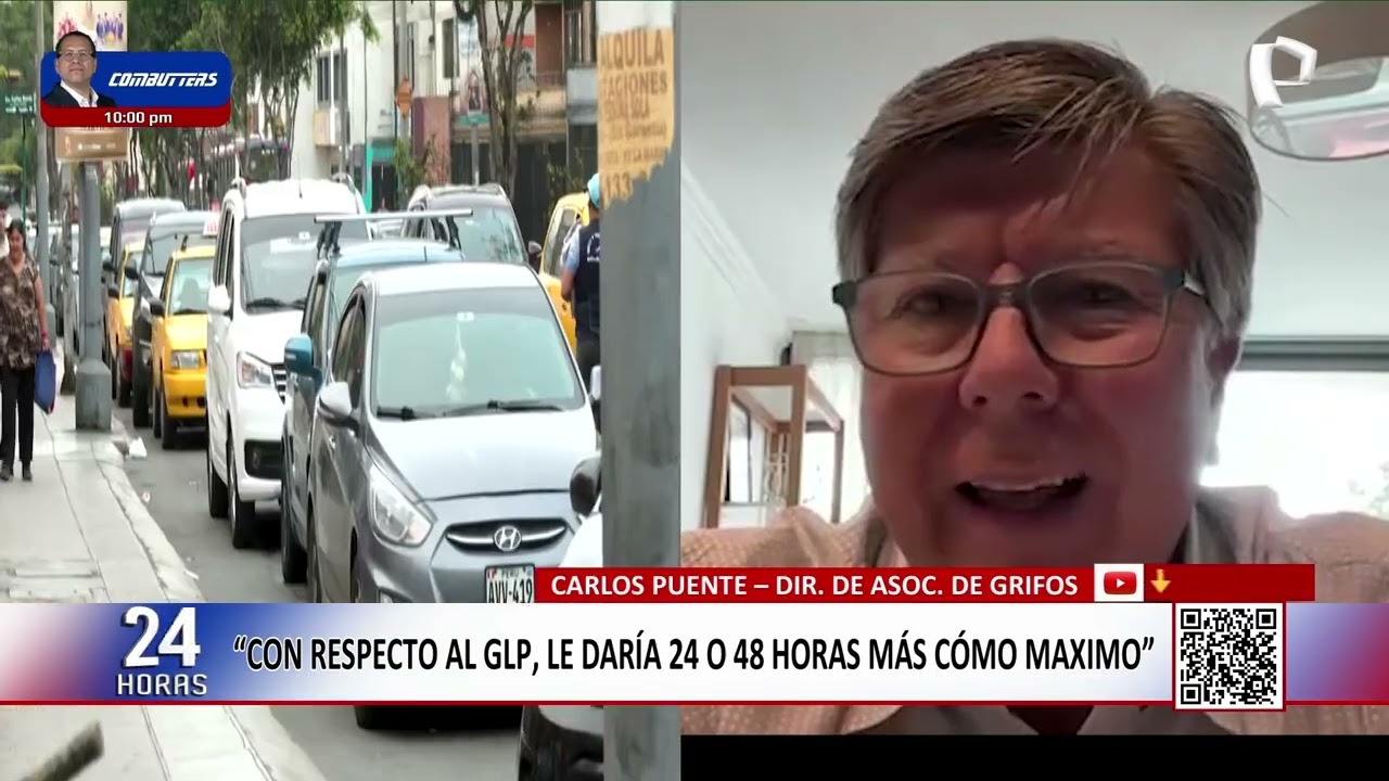 GLP tardaría hasta 48 horas más en normalizarse, según Asociación de Grifos
