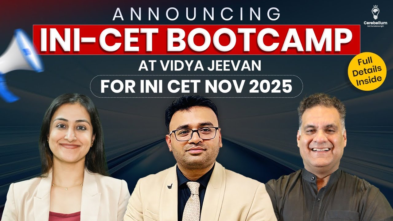 Announcing INI-CET Bootcamp at Vidya Jeevan for INI CET Nov 2025