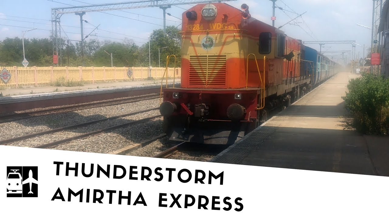 Thunderstorm | Amirtha Express