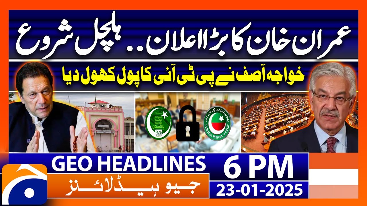 Imran Khan's big announcement | Geo News 6 PM Headlines (Jan 23, 2025)