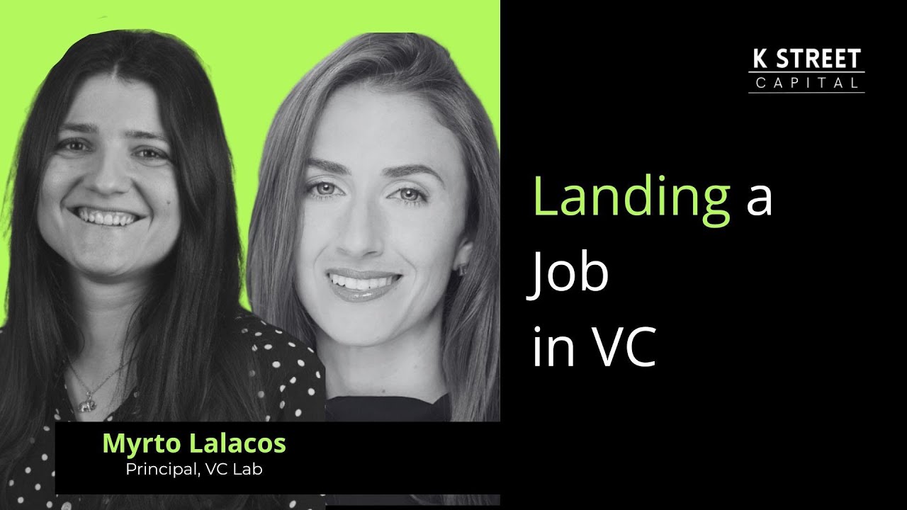 Landing a job in VC | Myrto Lalacos