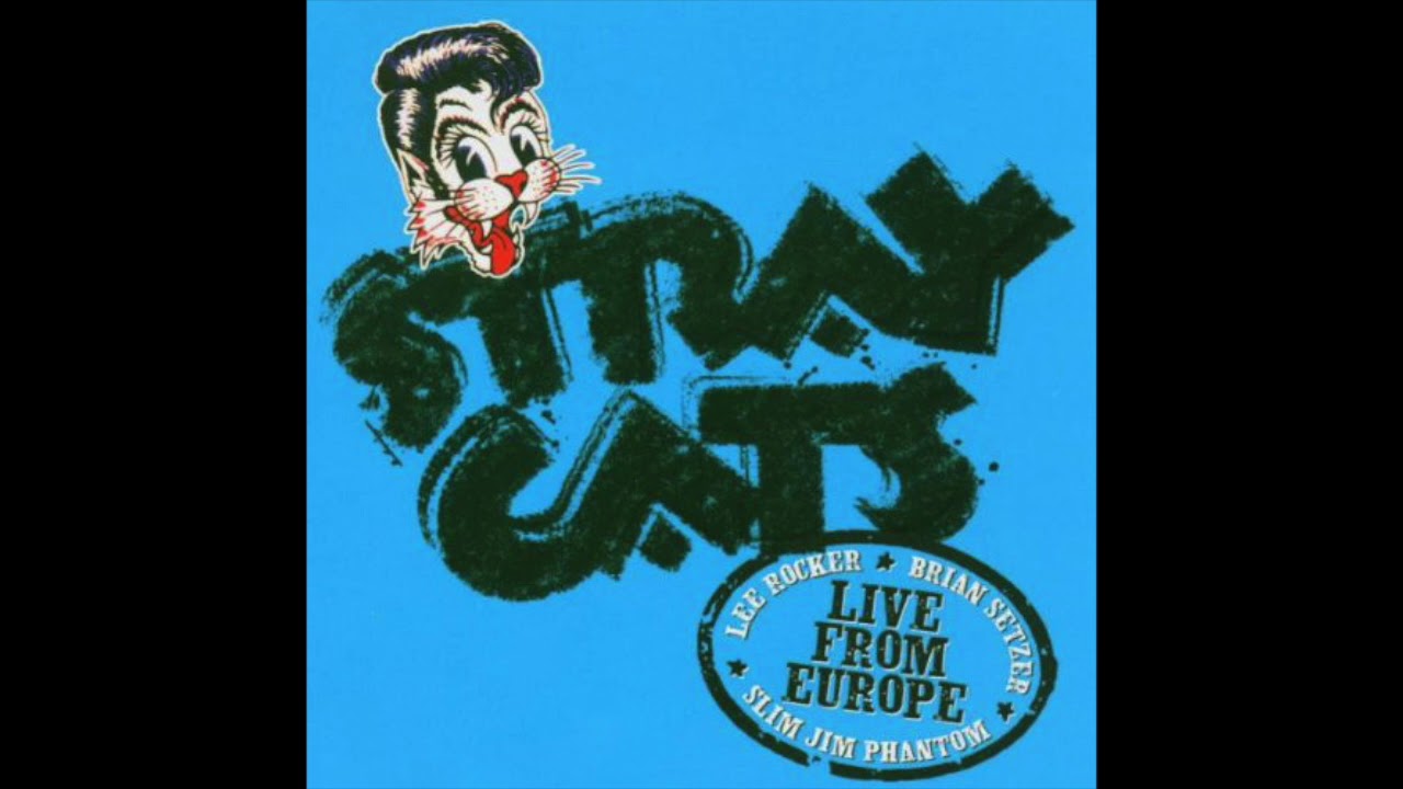 Stray Cats - Brand New Cadillac