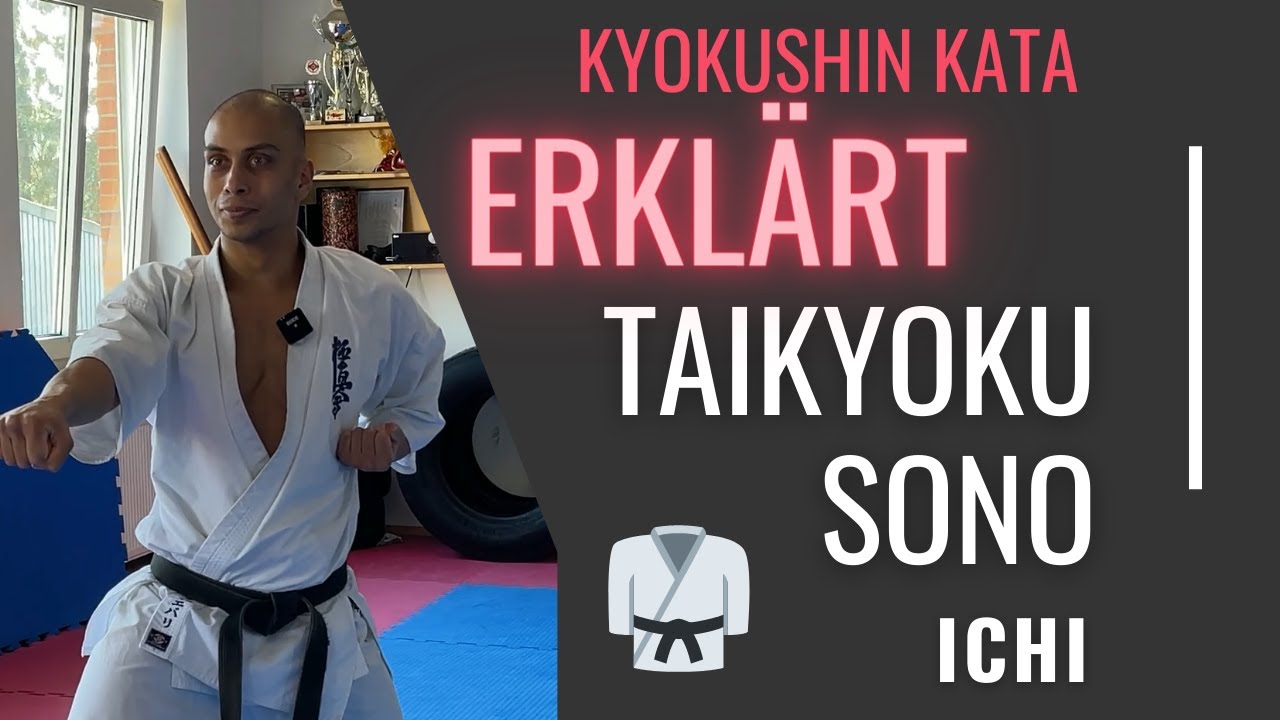 Kyokushin Kata | Taikyoku Sono Ichi | Erklärung | Schritt für Schritt