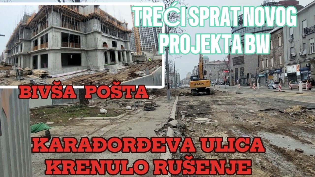 Direktno radovi Bivsa Posta treci sprat,sprema se teren BAS-a za zgrade,Karadjordjeva prosirenje