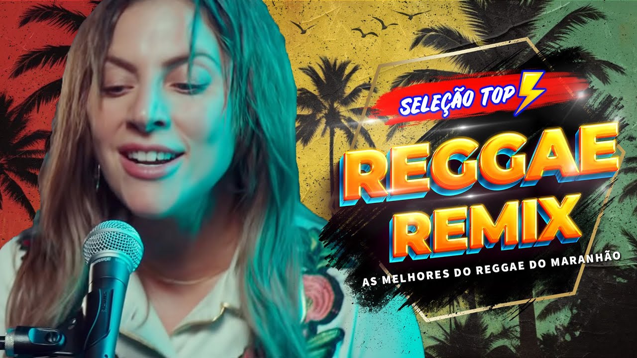 MELÔ DE CARLA CÍNTIA 2025 - REGGAE INTERNACIONAL - Reggae Do Maranhão - Reggae Remix‪ 2025