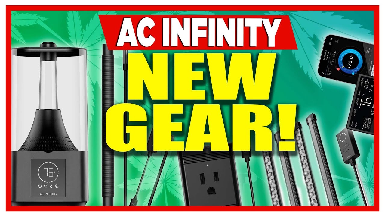 AC Infinity: New Grow Equipment YOU NEED TO TRY!