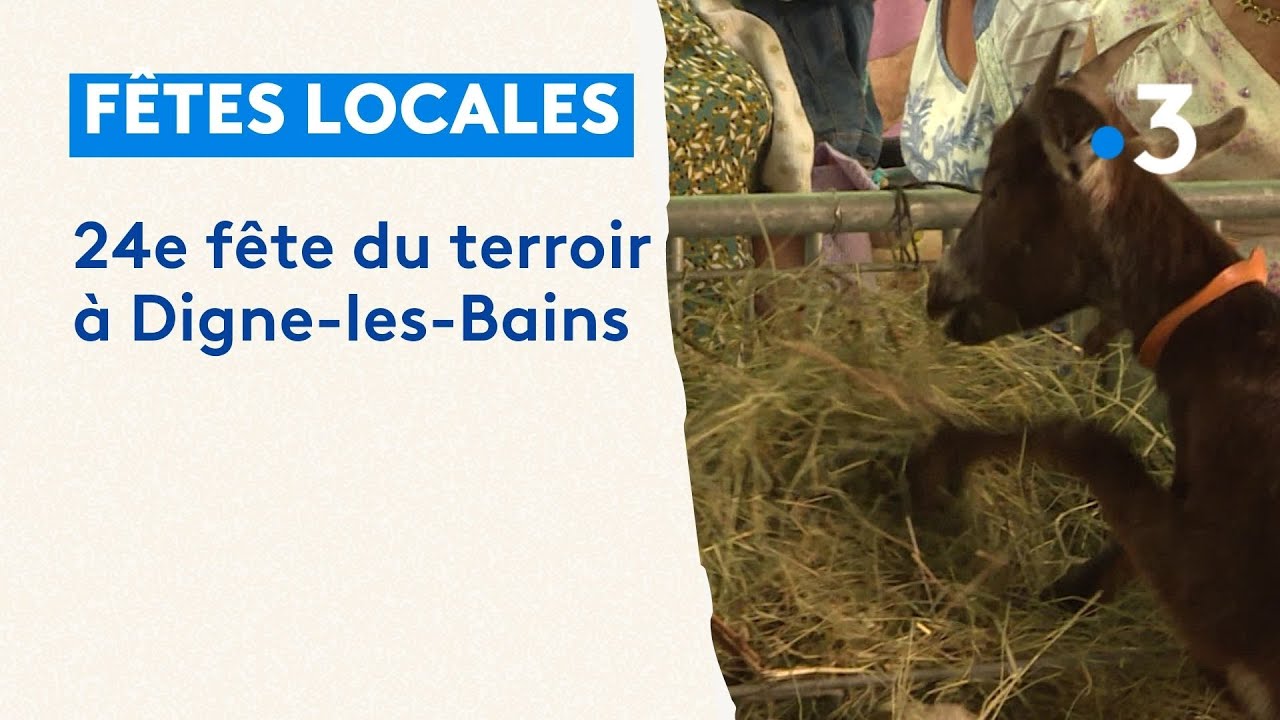 Digne-les-Bains : 24e fête du terroir