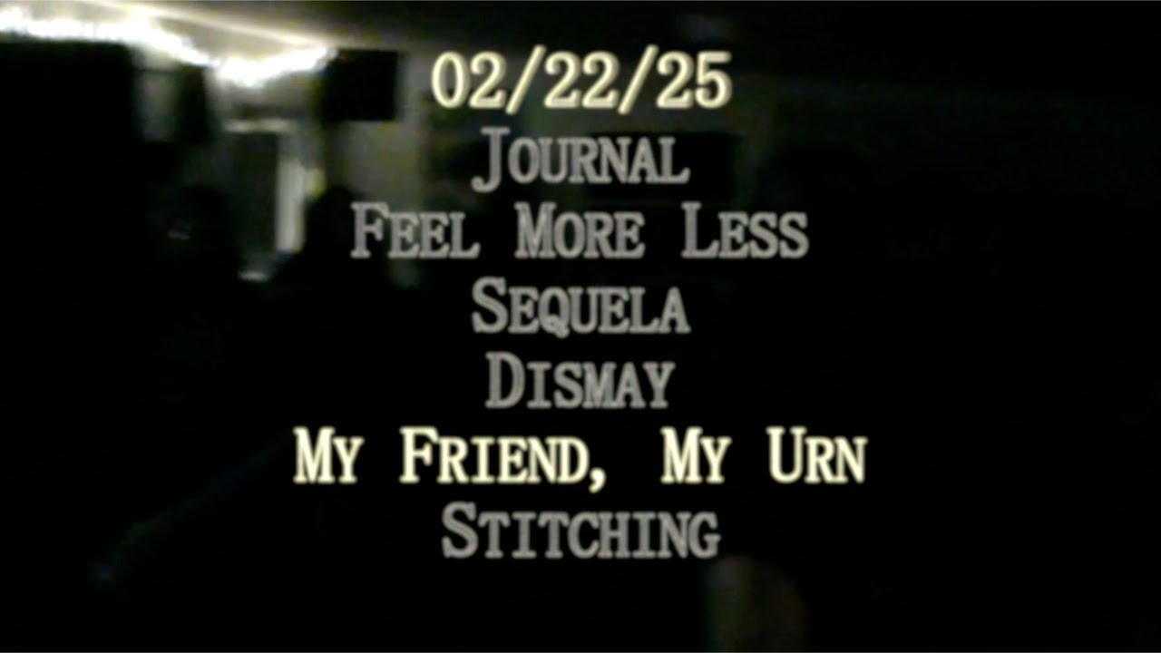 [Dead Mothers Collective] My Friend, My Urn - February 22, 2025