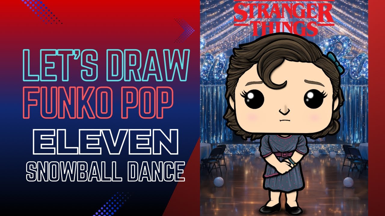 Let’s Draw Funko Pop | Eleven (Snowball Dance) | Stranger Things