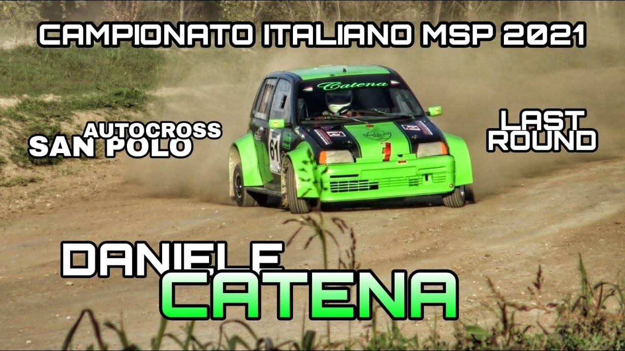 Daniele Catena - Campionato Italiano MSP 2021 - Velocita' su Terra - Autocross San Polo - LAST ROUND