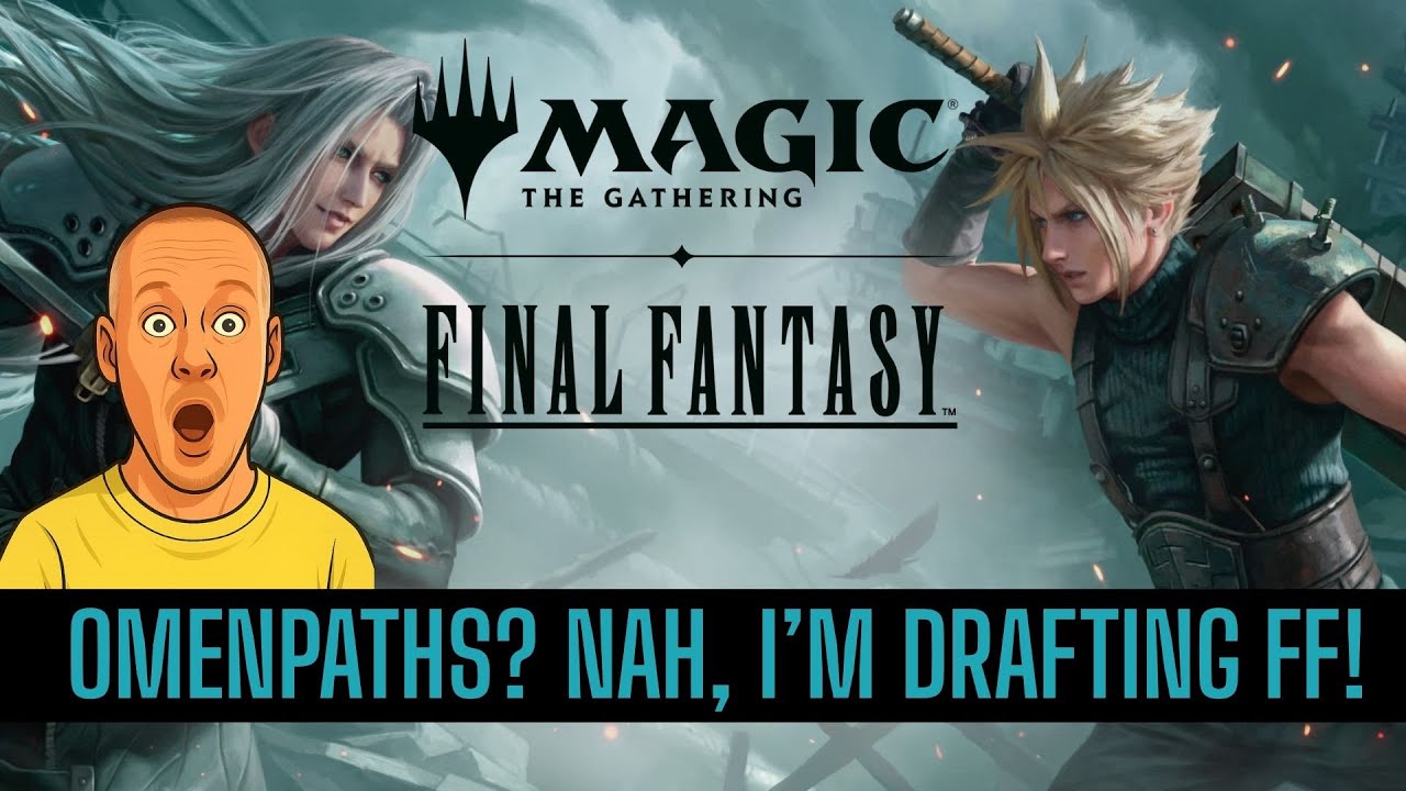 Taking a Break from Omenpaths – Final Fantasy Draft Perfection! | MTG Arena | Final Fantasy