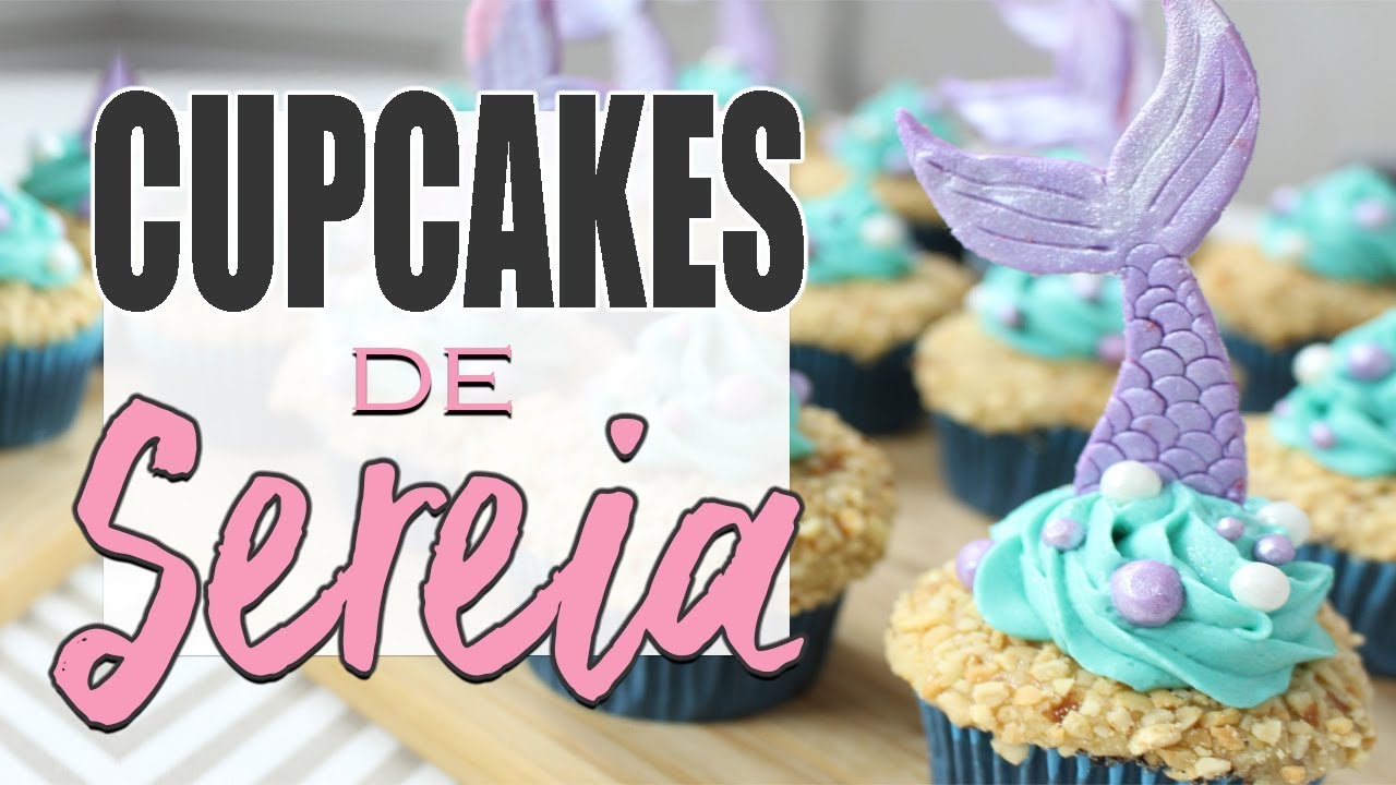 Como fazer Cupcake de Sereia | Carol e Thaís