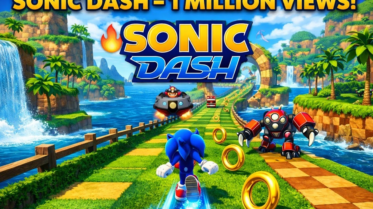 SONIC DASH GAME -1MILION VIEW IN VIDEO 😱#sonicdash #games #viral #video #gameplay 