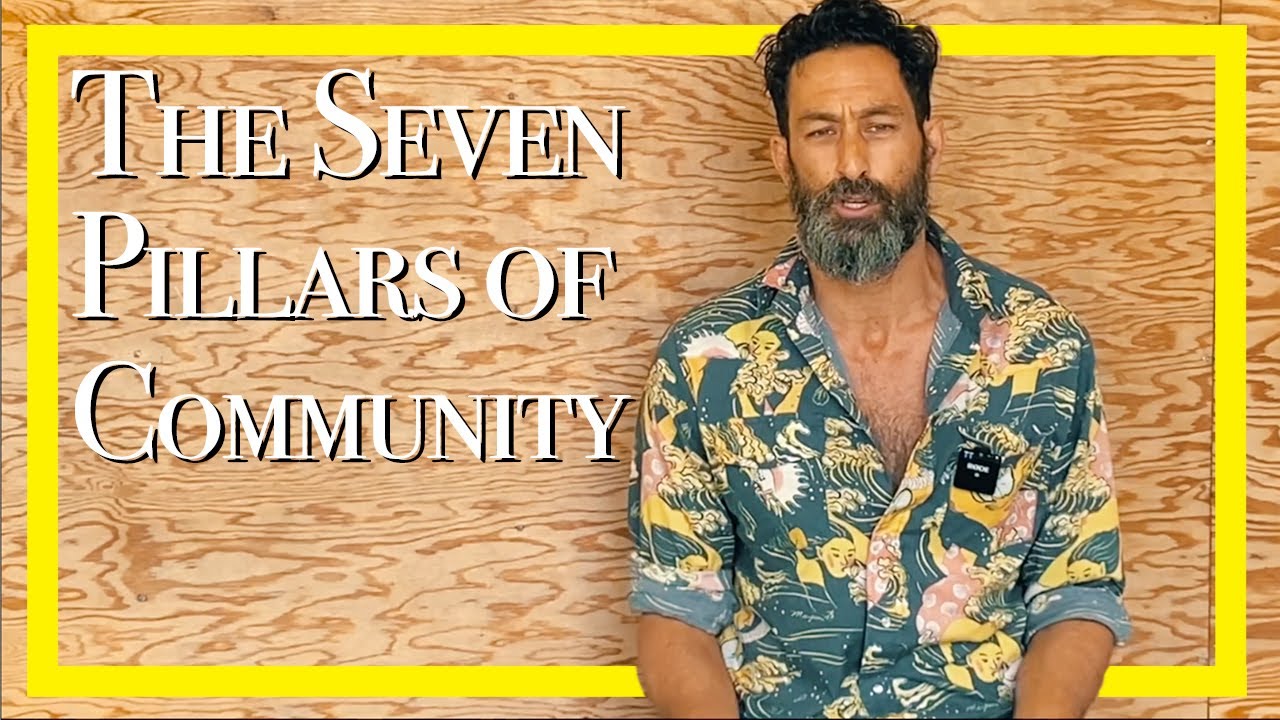 The Seven Pillars of Community