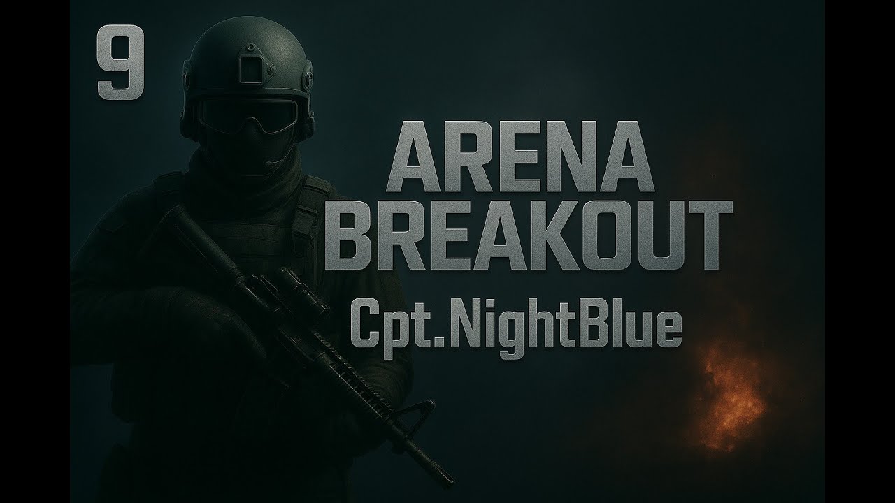 Kendime Anılar  9 - Arena Breakout İnfinite TR - Cpt.DrNİghTBlue
