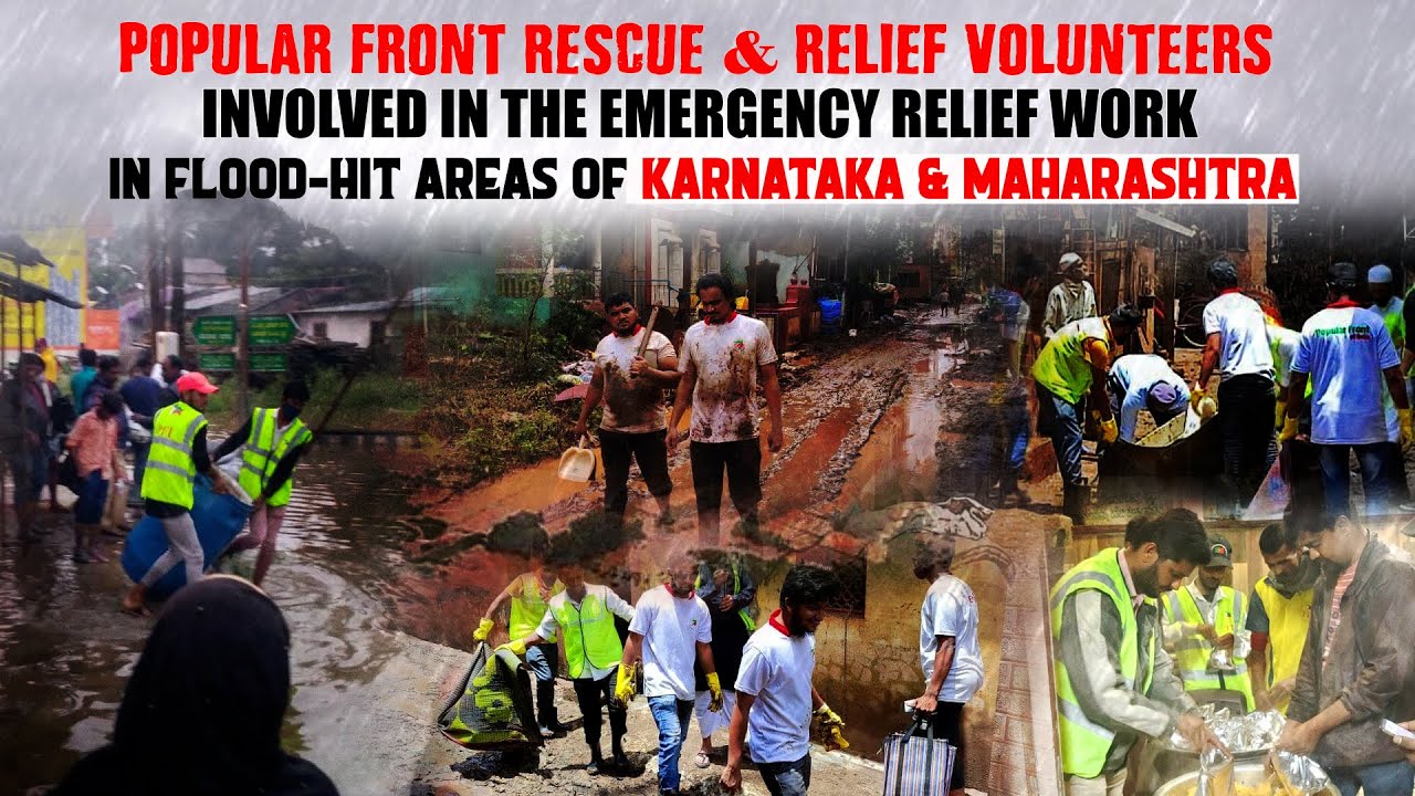 Popular Front, Karnataka & Maharashtra glimpses of flood Rescue & Relief | #PFI_For_Humanity
