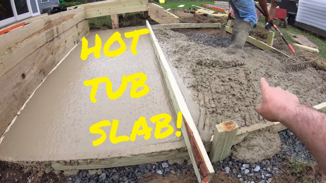 Pouring A Concrete Slab For a Hot Tub and Building A Deck Around It