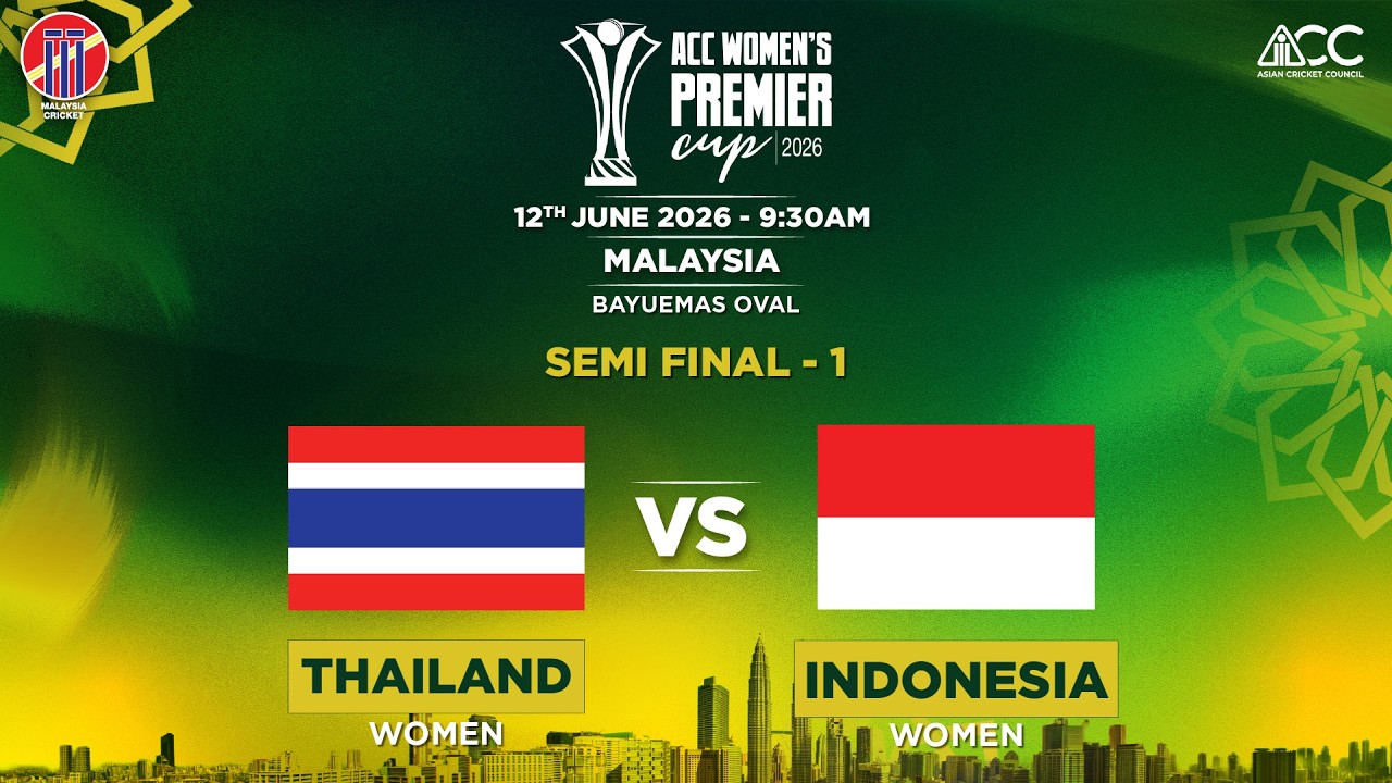 THAILAND (WOMEN) vs INDONESIA (WOMEN) | ACC Women's Premier Cup 2026 | SF1