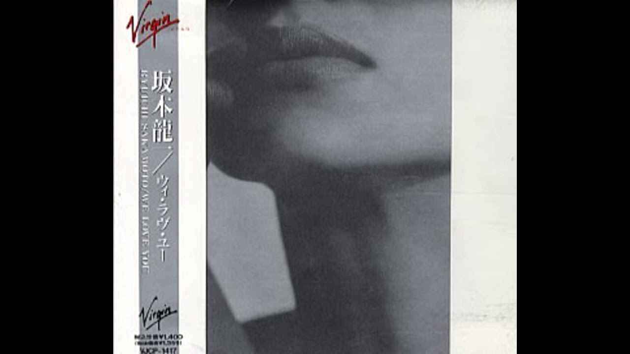 Ryuichi Sakamoto - We Love You [Single] 1990