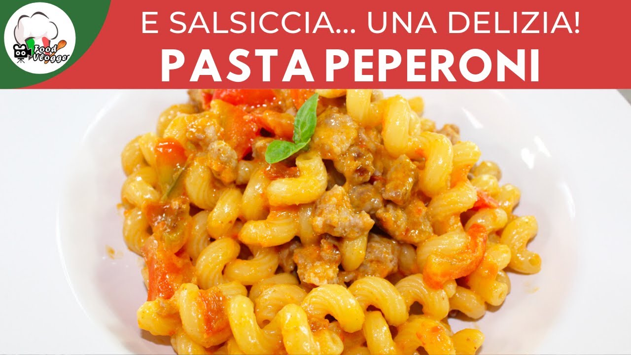 Pasta saporita con salsiccia e peperoni | Carlo Gaiano
