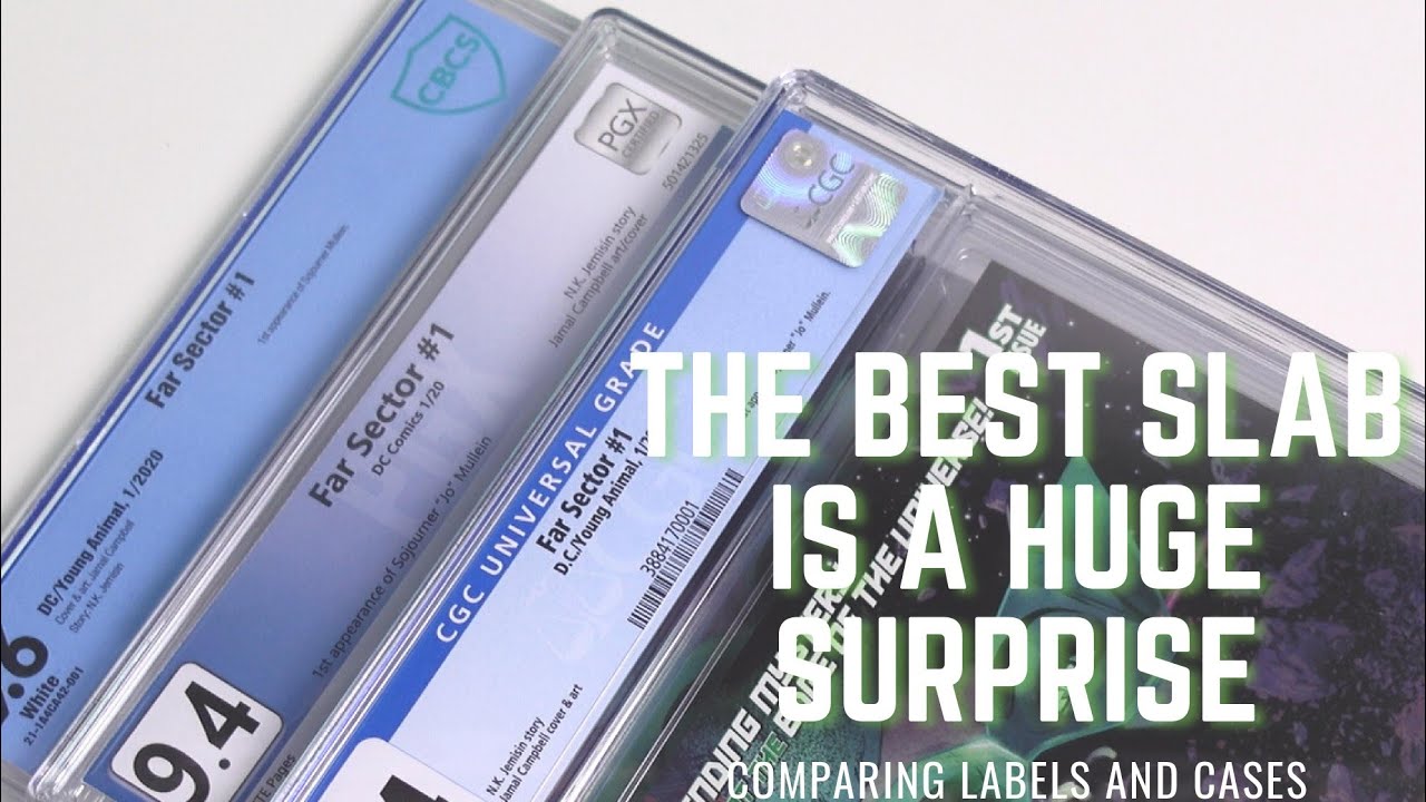 An Honest comparison of slabs CGC vs CBCS vs PGX