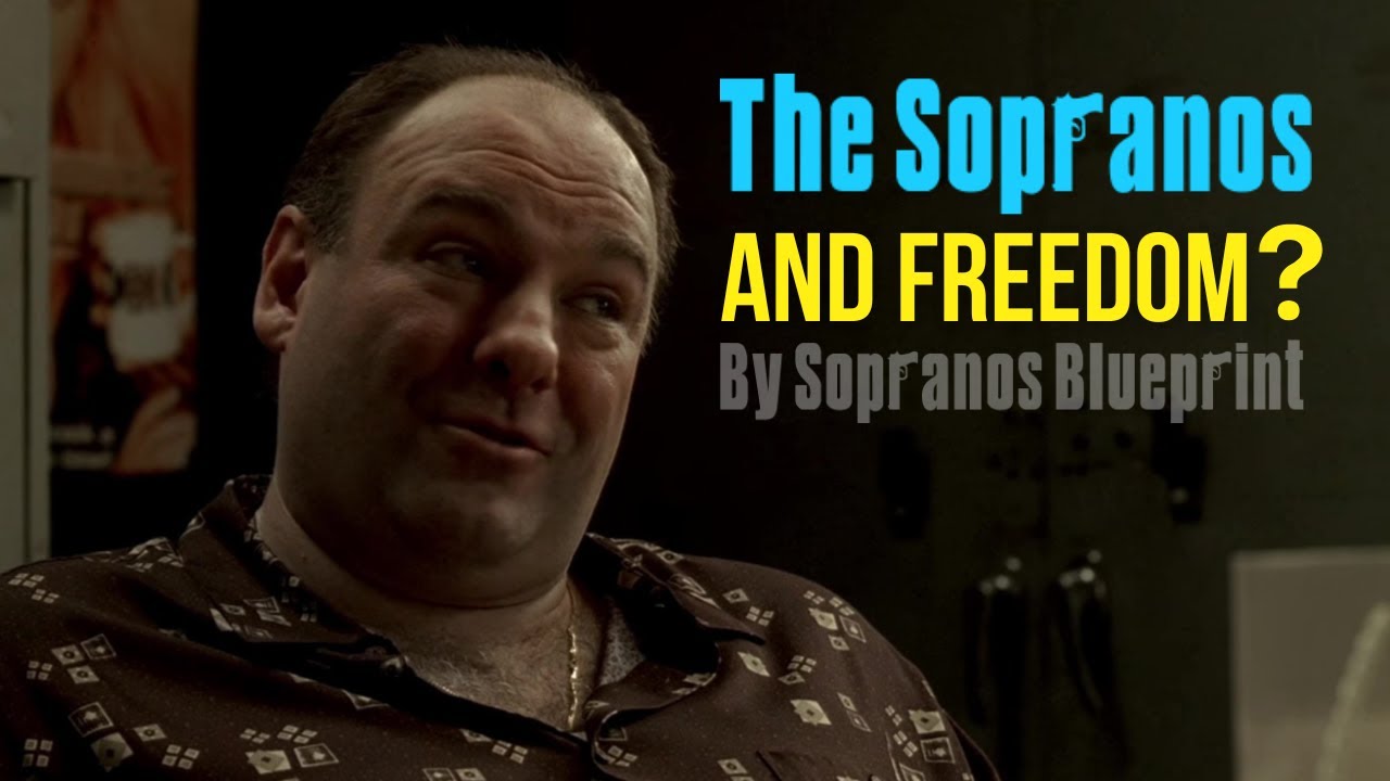 On The Sopranos, What Does It Mean To Be Free?