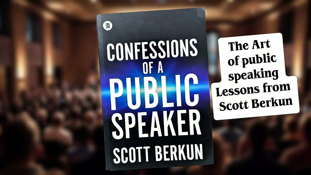 ایک عوامی مقررکےاعترافات|Scott Berkun کی کتاب کامختصر خلاصہ  Confessions of a Public Speaker Summary