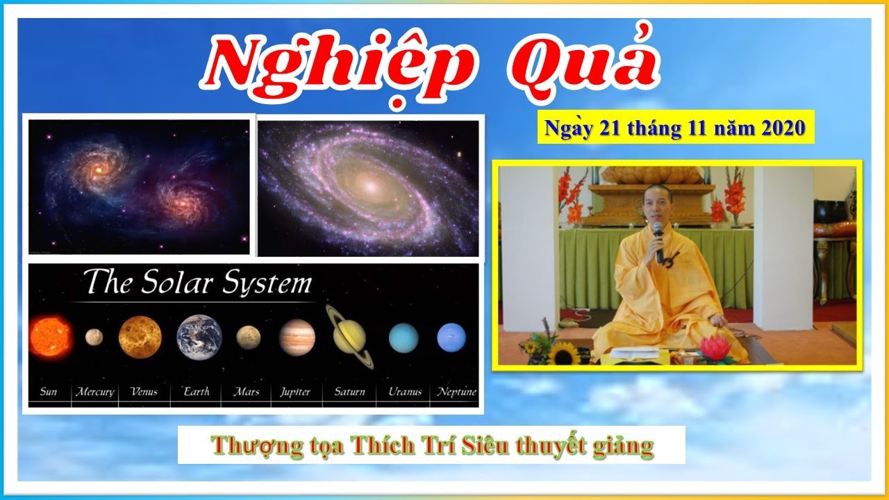 Nghiệp Quả - Thượng tọa Thích Trí Siêu - Ngày 21 tháng 11 năm 2020 - USA