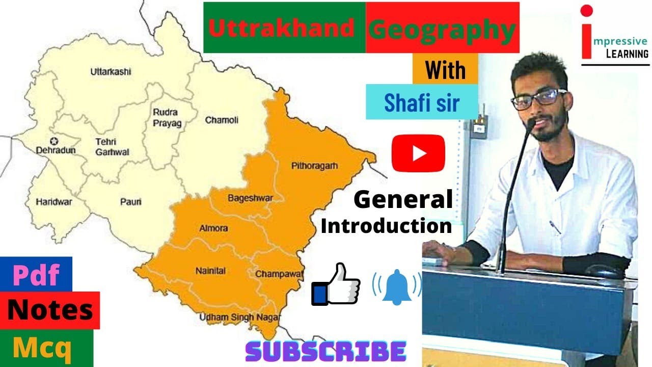 उत्तराखंड का भूगोल। संपूर्ण पाठ्यक्रम  |