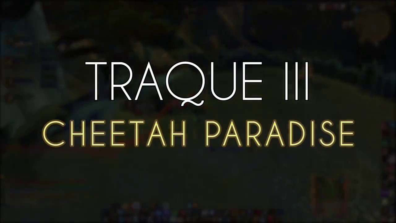 Traque III - Cheetah Paradise