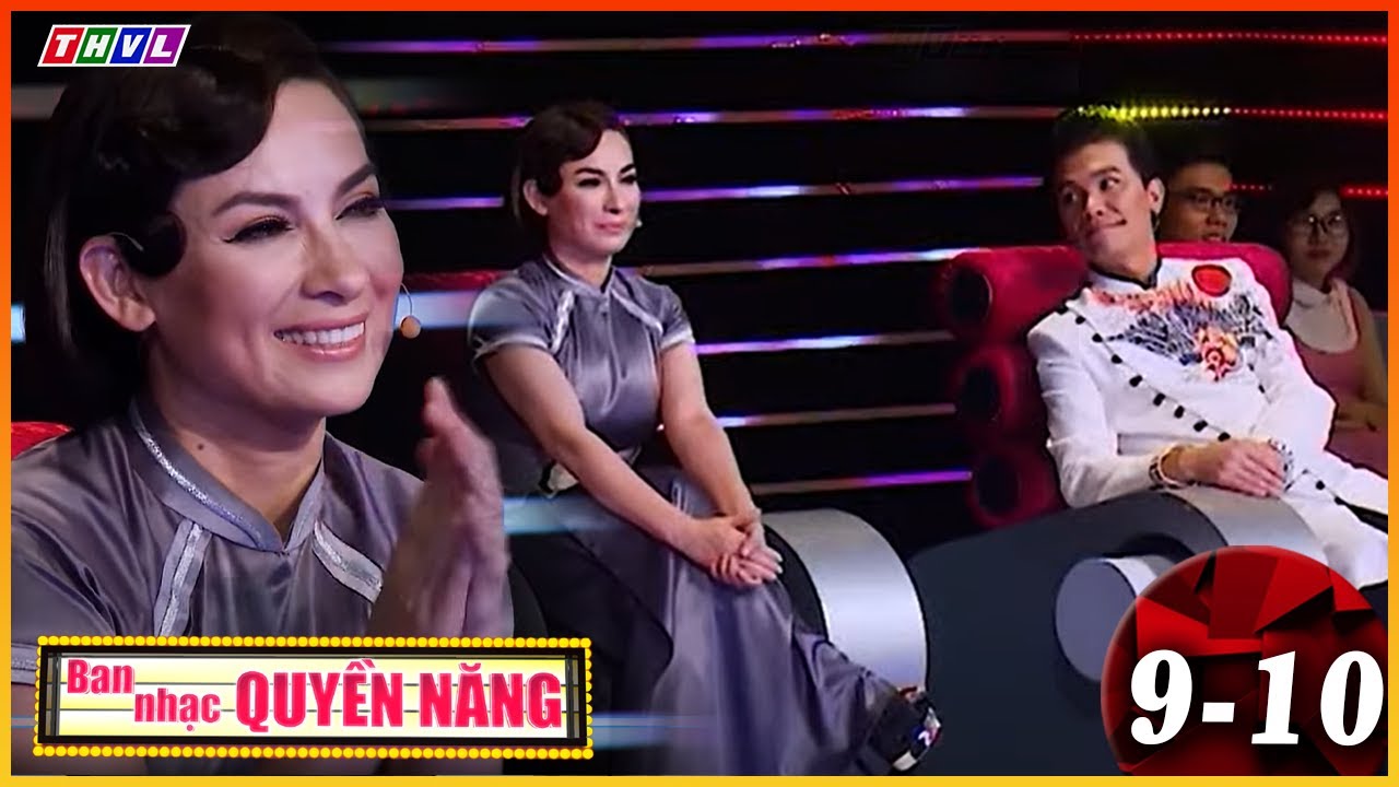 BAN NHẠC QUYỀN NĂNG (MÙA 1) Tập 9-10 😍 Cố ns Phi Nhung đẹp rạng ngời khiến Mạnh Quỳnh phải liếc nhìn