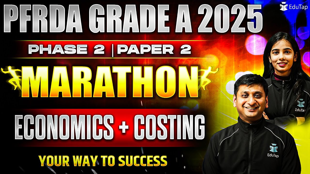 PFRDA Grade A Marathon 2025 Economics & Costing | PFRDA Phase 2 Free Online Mock Test Classes|EduTap