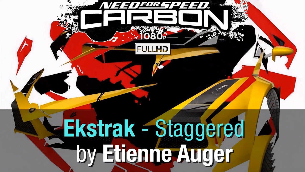 Ekstrak - Staggered (Etienne Auger) с бонусного DVD Need for Speed: Carbon в Full HD