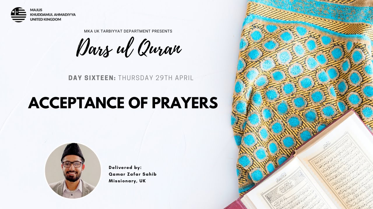 Daily Dars ul Quran: Acceptance of prayers