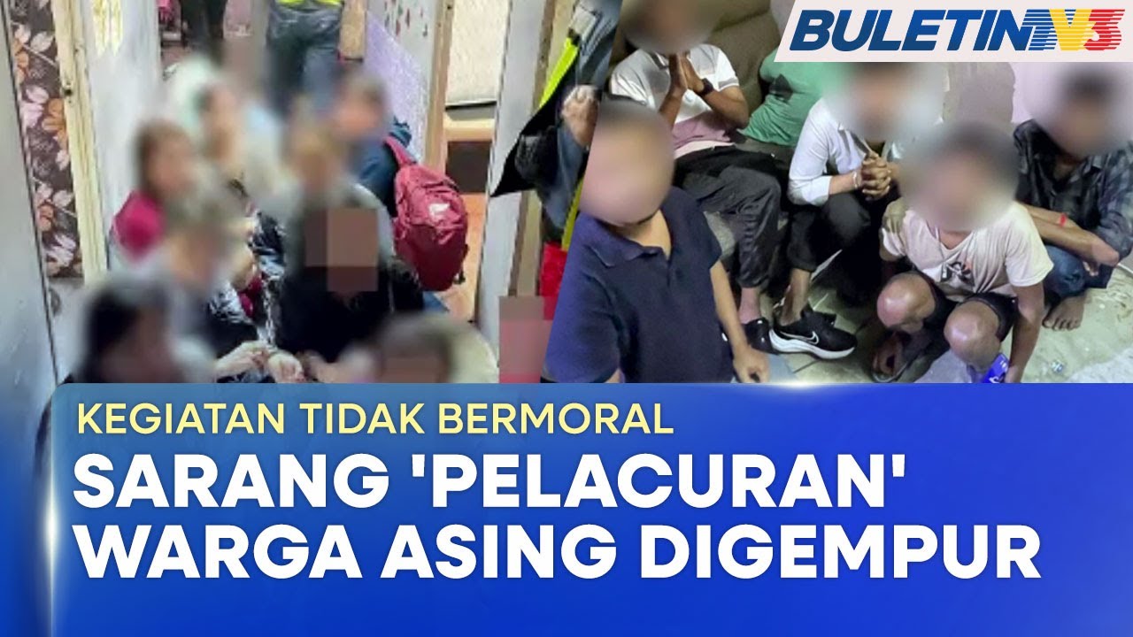KEGIATAN TIDAK BERMORAL | Imigresen Gempur Sarang 'Pelacuran' Warga Asing Di Klang, 17 Ditahan