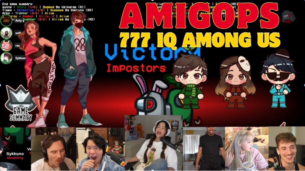 3 AMIGOPS 777 IQ Disguised Toast  Clocks Both Impostors | Valkyrae & Sykkuno Insatiable Kill Spree!