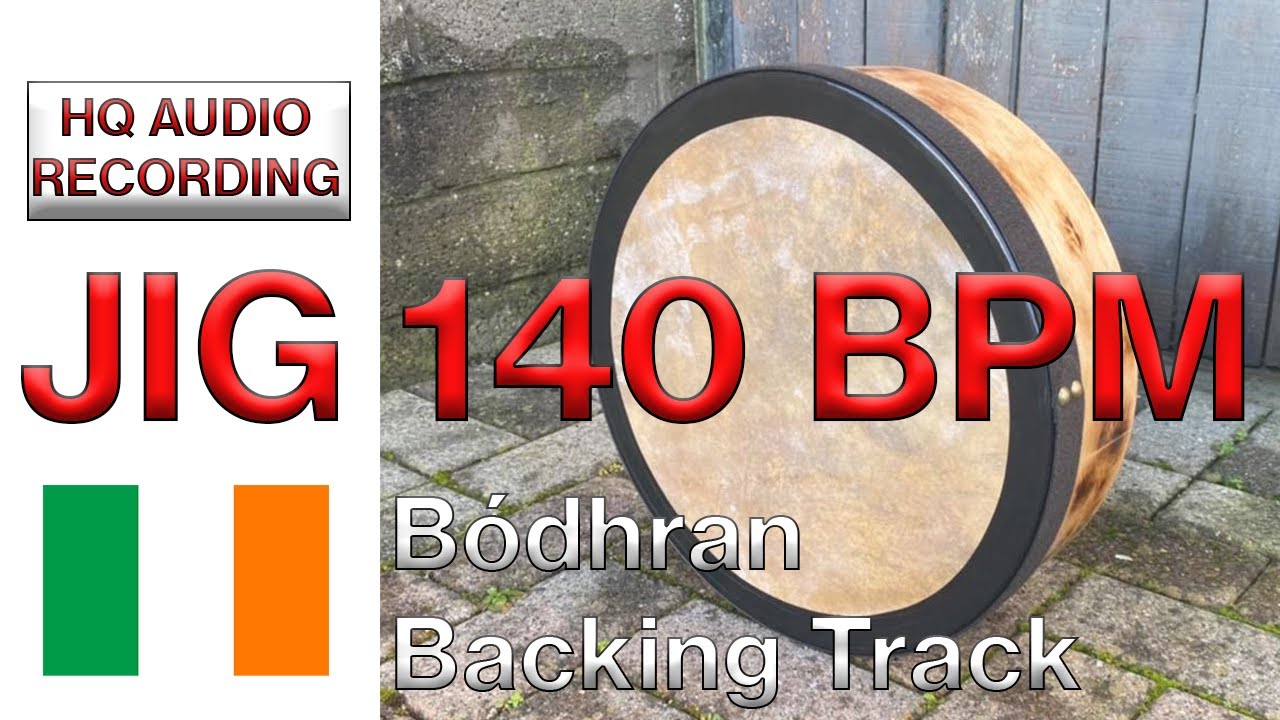 Bodhran Backing Track - Jig 140 BPM - Irish Traditional Music Drum Track