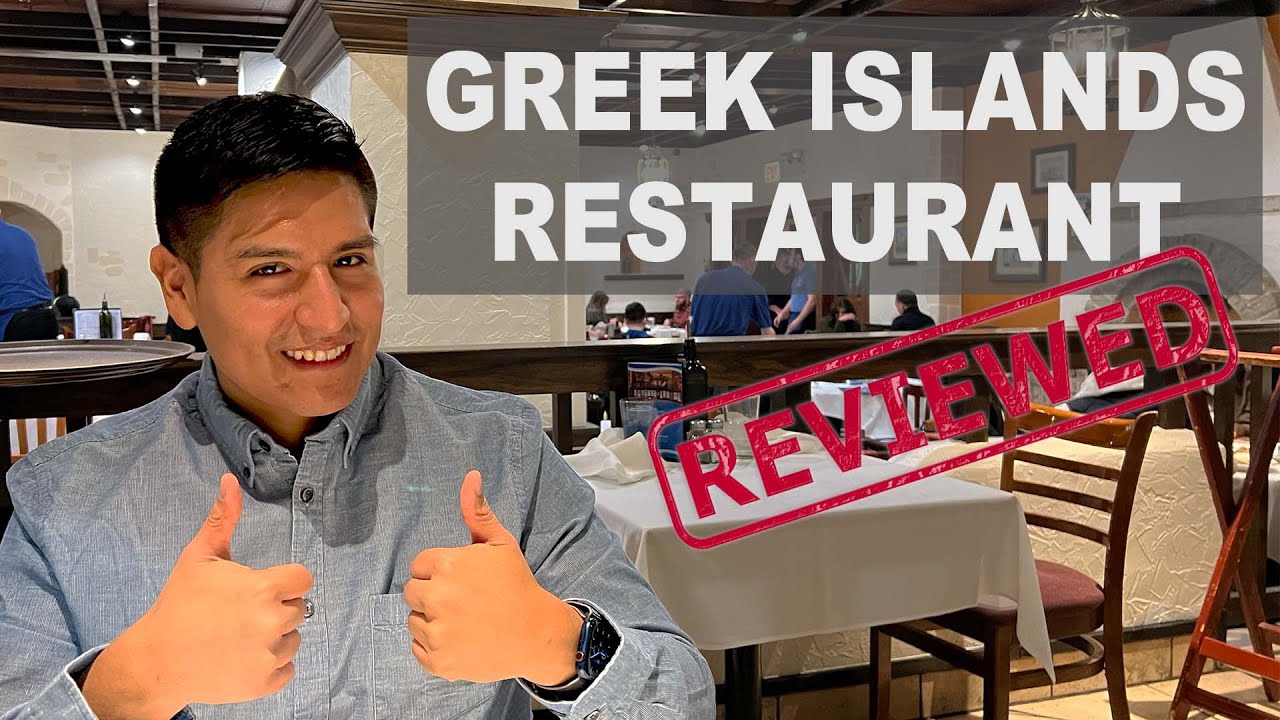 GREEK ISLANDS RESTAURANT - CHICAGO GREEK RESTAURANT REVIEW