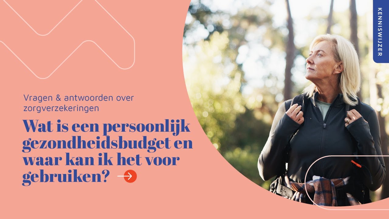 Wat is een persoonlijk gezondheidsbudget en waar kan ik het voor gebruiken? | Q&A Zorgverzekeringen