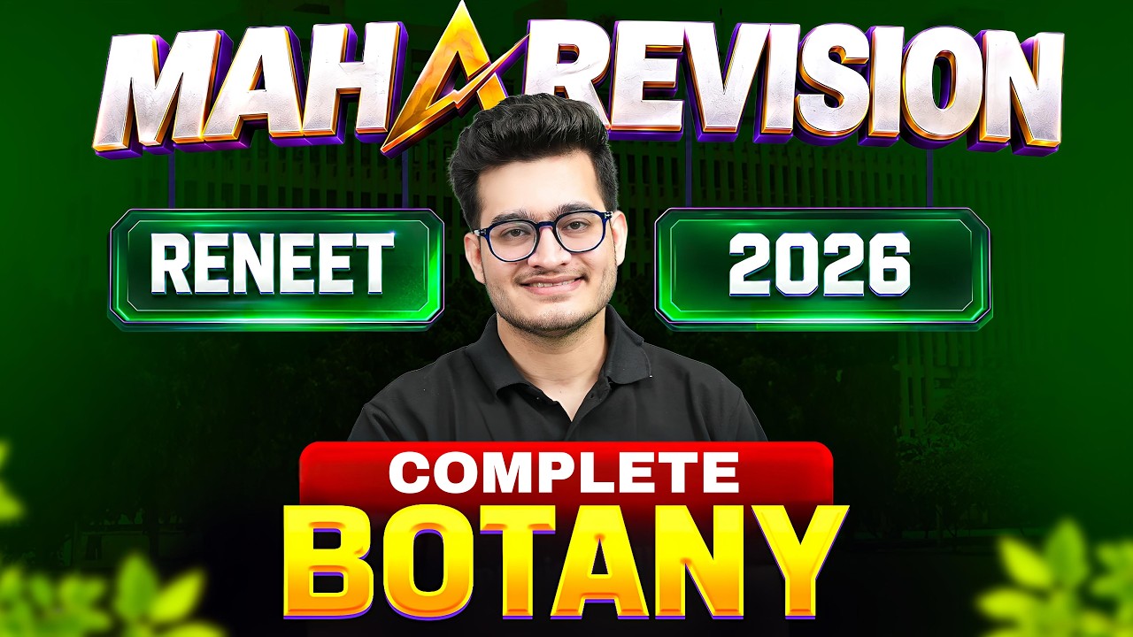 Complete BOTANY in 1 Shot || All Concepts & PYQS || NEET 2026 Maharevision