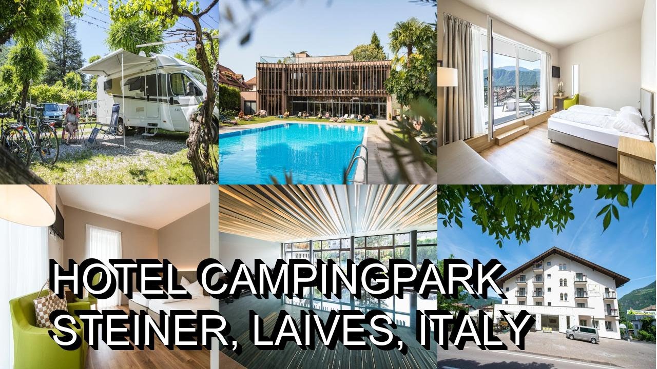 Hotel CampingPark Steiner, Laives, Italy