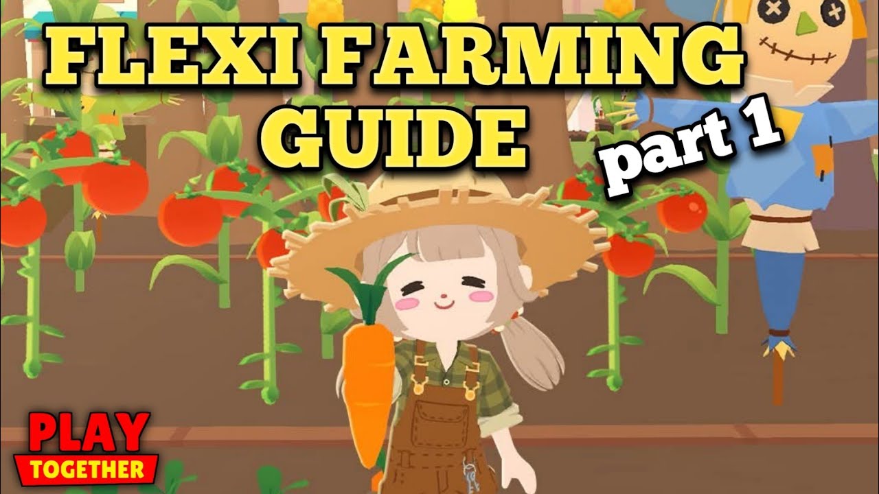 FARMING EVENT GUIDE & TIPS | PLAY TOGETHER 
