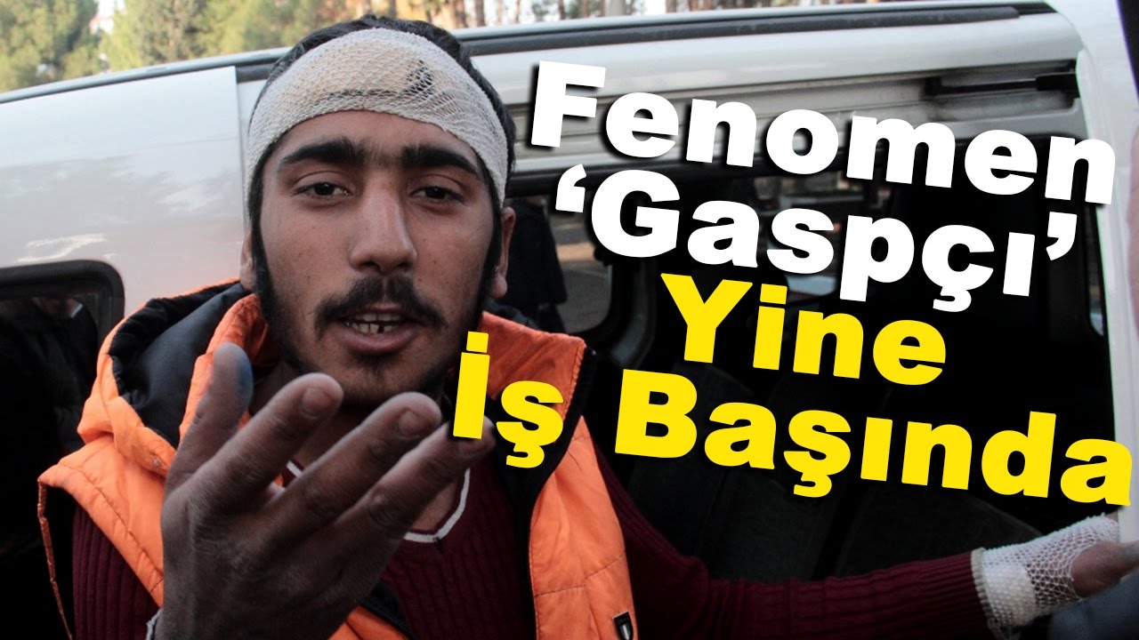 Fenomen ''Gaspçı'' Yine İş Başında