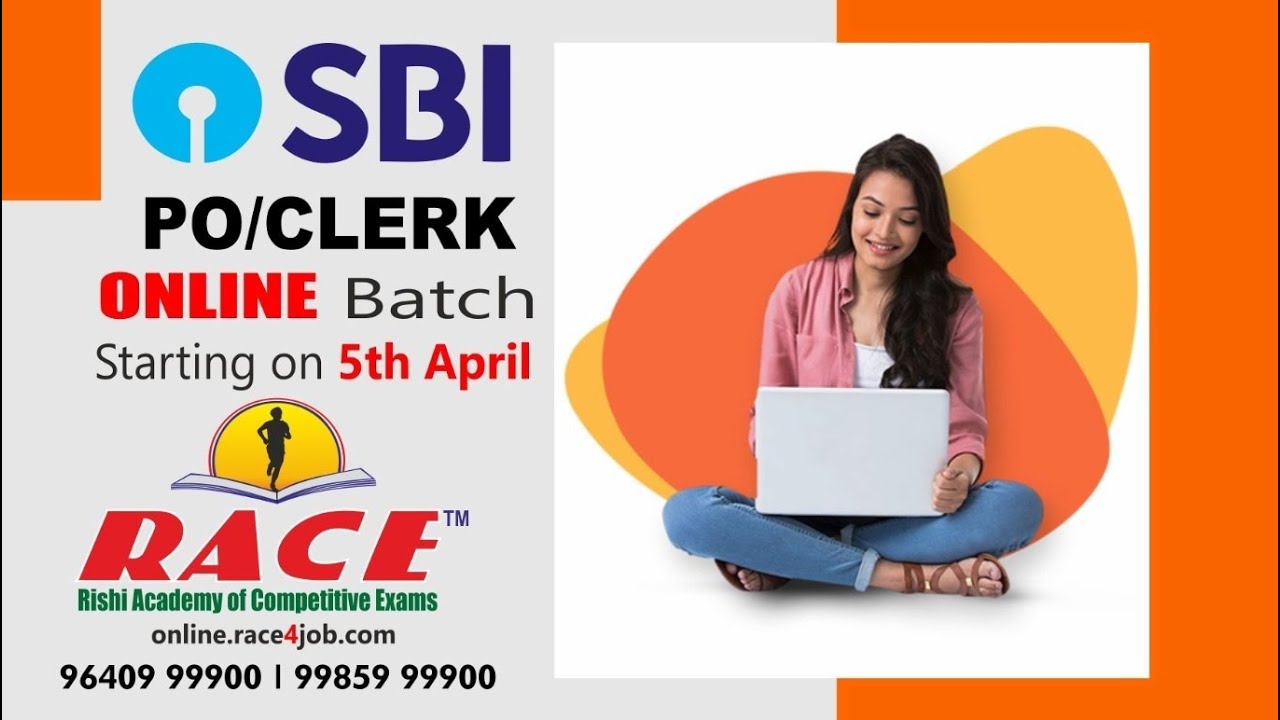 SBI PO/Clerk ONLINE Coaching Batch by RACE