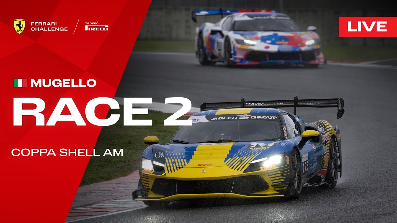 LIVE Ferrari Challenge EU - Mugello, Race 2 - Coppa Shell AM