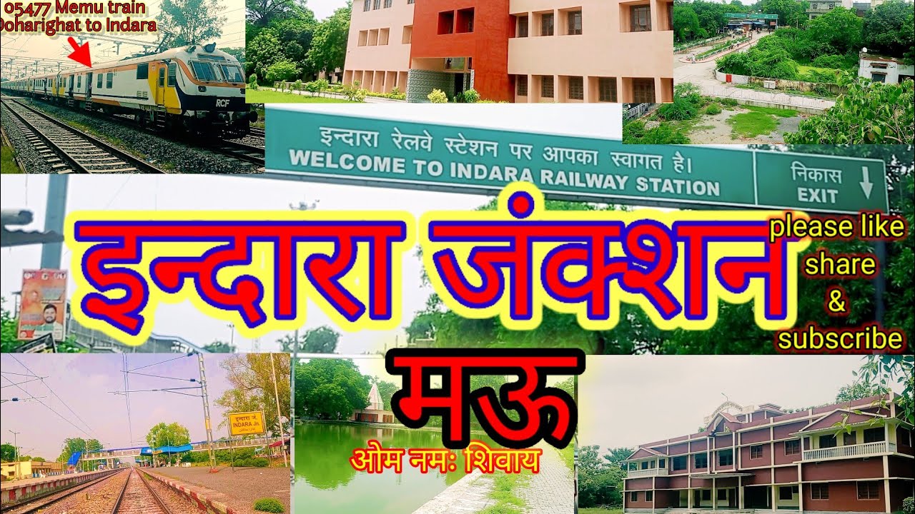 Indara station ll Indara junction ll mau railway station ll st Josef international school ll