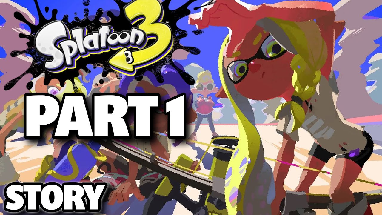 Splatoon 3 Gameplay Walkthrough Part 1 FULL GAME 1080p - No Commentary